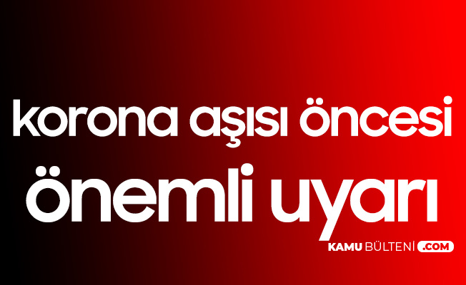 Kayseri Valisi Günaydın'dan Koronavirüs Aşısı Öncesi Vatandaşlara Rehavet Uyarısı