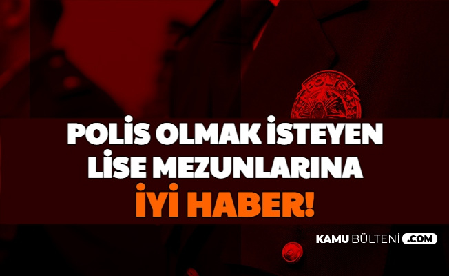 Polis Alimi Bekleyenler Polis Olmak Isteyen Lise Mezunlarina Iyi Haber Pmyo Basvuru 2021