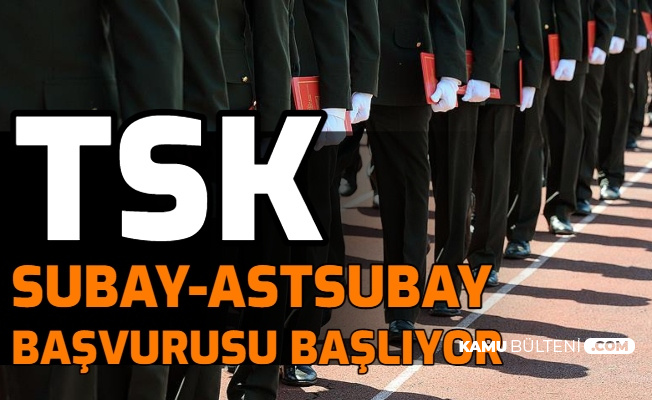 TSK Subay Astsubay Alımı Başvurusu Başlıyor: İşte 2021 MSÜ Başvuru Yaş Şartı