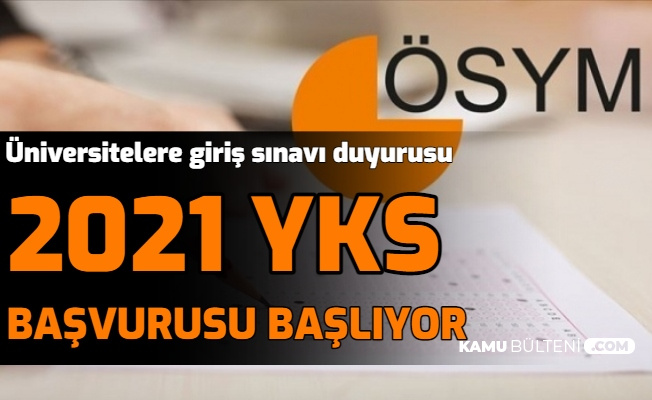 Yks Basvurusu Gelecek Hafta Basliyor Iste Universite Giris Sinavi Ve Basvuru Tarihi 2021