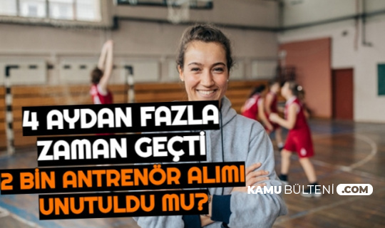 gsb 2 bin antrenor alimi 4 aydir yayimlanmadi