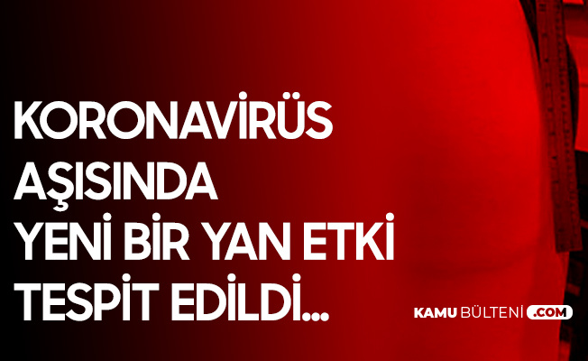 Moderna'nın Koronavirüs Aşısında Bir Yan Etki Daha Görüldü Moderna'nın Koronavirüs Aşısında Bir Yan Etki Daha Görüldü