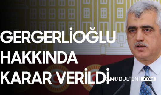Ömer Faruk Gergerlioğlu'nun 2 Yıl 6 Ay Hapis Cezası Onandı
