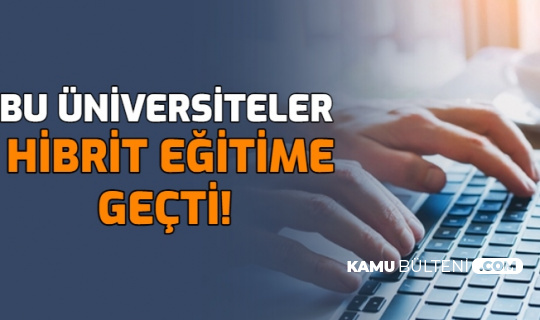 son dakika bu universiteler bahar