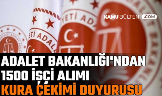 Adalet Bakanligi Ndan Temizlik Personeli Alimi Kura Cekimi Canli Yayin Duyurusu 2021 Sonuclari Aciklandi Mi