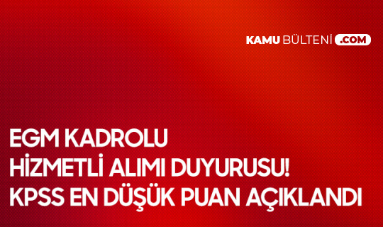 Emniyet Genel Müdürlüğü Kadrolu Hizmetli Alımı Başvuru Sonuçları Açıklandı Emniyet Genel Müdürlüğü Kadrolu Hizmetli Alımı Başvuru Sonuçları Açıklandı