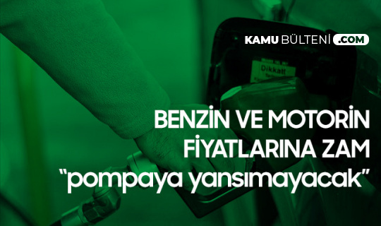 EPGİS'ten Benzin ve Motorin Fiyatlarına Zam Açıklaması: Pompaya Yansımayacak EPGİS'ten Benzin ve Motorin Fiyatlarına Zam Açıklaması: Pompaya Yansımayacak