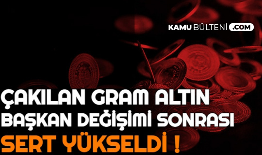 son dakika cakilan gram ve ceyrek