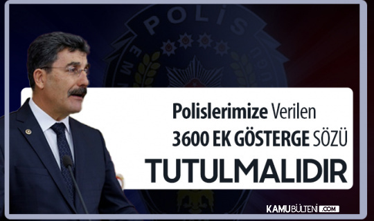 Ayhan Erel: Polislerimize Verilen 3600 Ek Gösterge Sözü Tutulmalı Ayhan Erel: Polislerimize Verilen 3600 Ek Gösterge Sözü Tutulmalı
