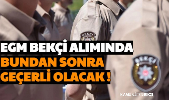 bekci olmak zorlasti yeni bekci alimi bekleyenler dikkat
