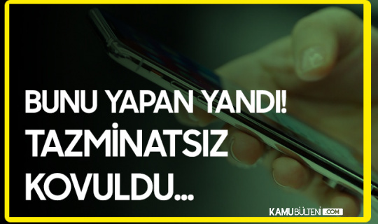 Bunu Yapan İşçi Yandı! Tazminatsız Kovuldu Bunu Yapan İşçi Yandı! Tazminatsız Kovuldu
