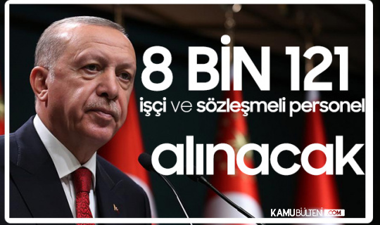 gsb sozlesmeli ve isci kadrosunda 8 bin 121 personel alimi yapacak basvuru sartlari ve tarihleri duyurusu bekleniyor