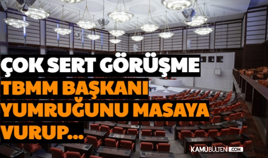 Güvenlik Soruşturması Teklifinde Sert Gelişme: TBMM Başkanı Şentop Masaya Yumruğunu Vurdu ve...