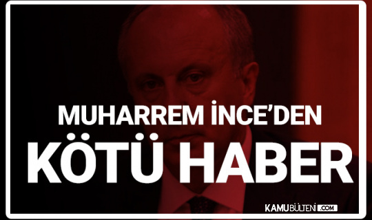 Muharrem İnce'den Kötü Haber! Hastaneye Kaldırıldı Muharrem İnce'den Kötü Haber! Hastaneye Kaldırıldı