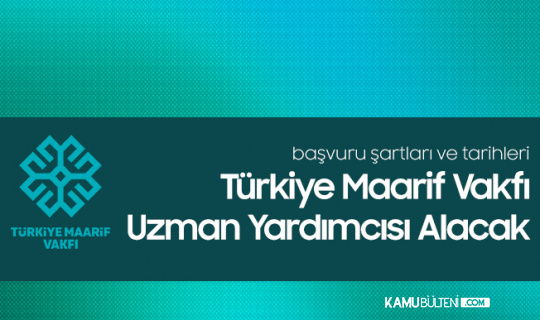 turkiye maarif vakfi 25 uzman