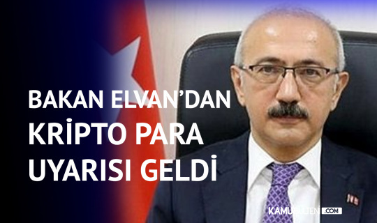 Hazine ve Maliye Bakanı Lütfi Elvan'dan Kripto Para Açıklaması