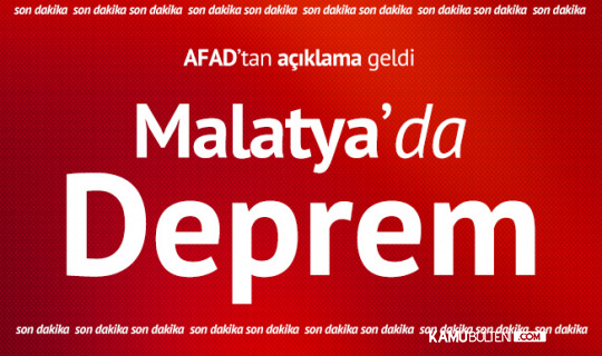 Malatyta Pütürge'de Deprem! AFAD'tan İlk Açıklama Geldi Malatyta Pütürge'de Deprem! AFAD'tan İlk Açıklama Geldi