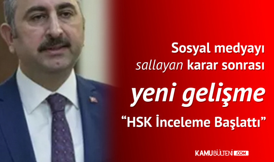 Adalet Bakanı Gül: Elmalı için HSK İnceleme Başlattı