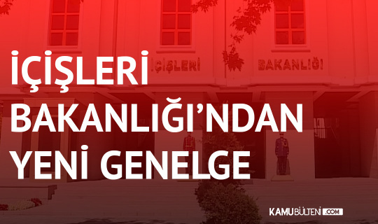 İçişleri Bakanlığı’ndan 81 İl Valiliğine ‘Baro Genel Kurulları’ İle İlgili Yeni Genelge