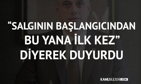 “Koronavirüs Salgının Başlangıcından Bu Yana İlk” Diyerek Duyurdu “Koronavirüs Salgının Başlangıcından Bu Yana İlk” Diyerek Duyurdu