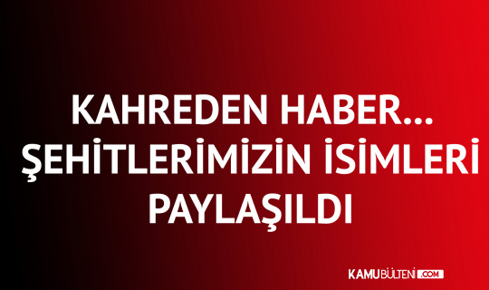 Milli Savunma Bakanlığı'ndan Kahreden Açıklama! 3 Şehidimiz Var... Milli Savunma Bakanlığı'ndan Kahreden Açıklama! 3 Şehidimiz Var...