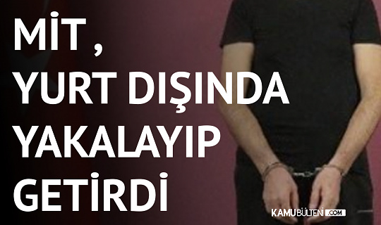 MİT’ten Nokta Operasyon! DEAŞ’ın Sözde Türkiye Sorumlusu Kıskıvrak Yakalandı…
