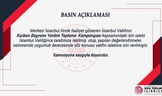 İstanbul Vakfı’nın kurban kampanyası izin başvurusu kabul edildi