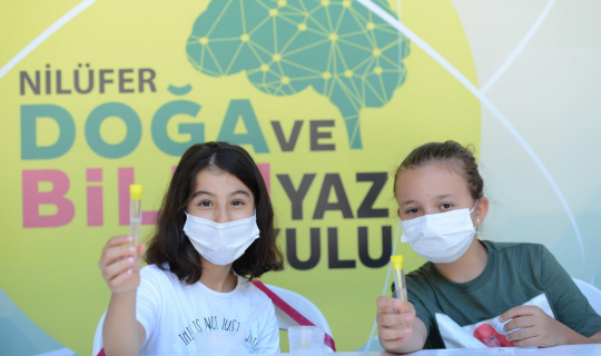 Nilüfer Doğa ve Bilim Yaz Okulu başladı Nilüfer Doğa ve Bilim Yaz Okulu başladı
