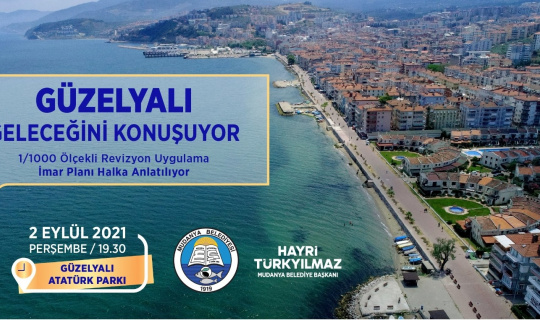 Güzelyalı imar plânı halka anlatılacak
