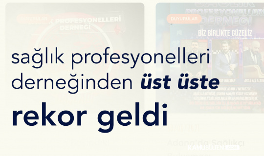 SAĞLIK PROFESYONELLERİ DERNEĞİNDEN REKOR ÜSTÜNE REKOR