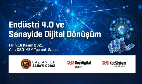 GSO MEM’de "Endüstri 4.0 ve sanayide dijital dönüşüm" toplantısı düzenlenecek