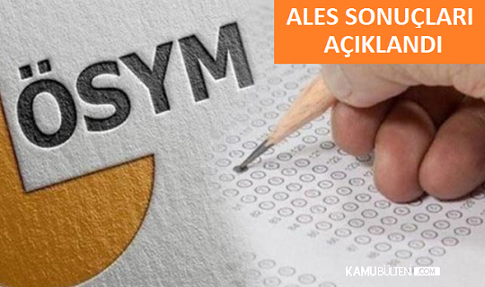 ALES Sonuçları Açıklandı!