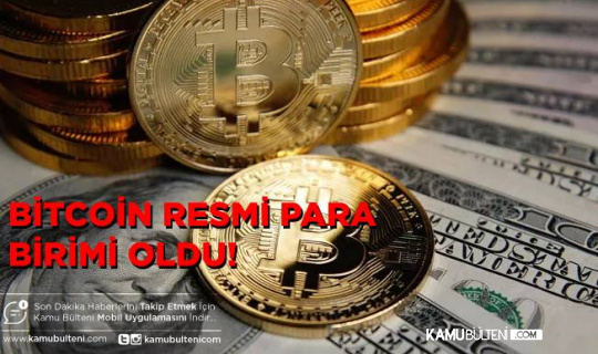 Bitcoin Bir Ülkede Daha Resmi Para Birimi Oldu! Bitcoin Bir Ülkede Daha Resmi Para Birimi Oldu!