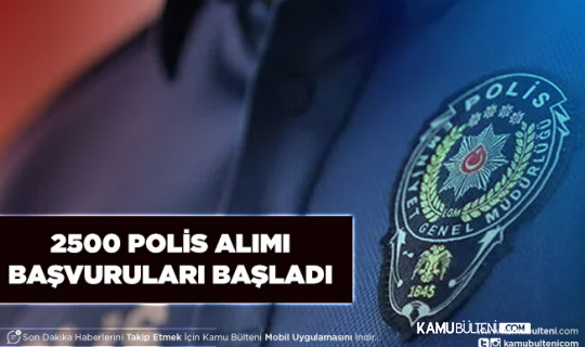 2022 PMYO 2500 Polis Alımı Başvuruları Başladı Başvuru Ekranı