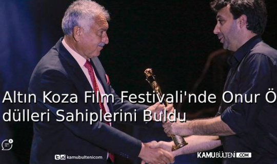 Altın Koza Film Festivali'nde Onur Ödülleri Sahiplerini Buldu