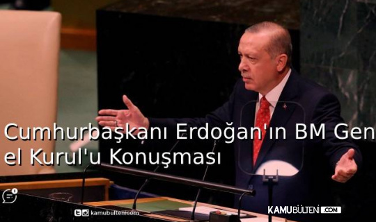 Erdoğan'ın BM Genel Kurulu Konuşması
