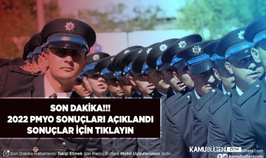 2022 PMYO Sınav Sonuçları Açıklandı Sonuçlar İçin Tıklayın