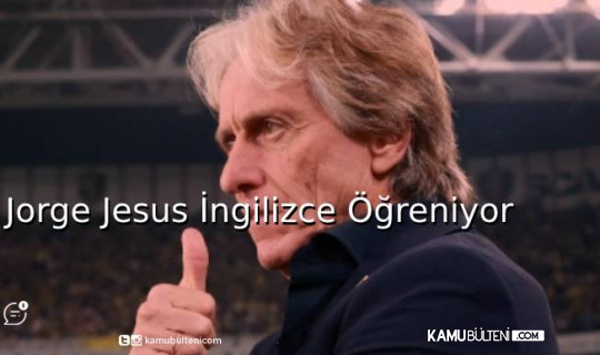 Jorge Jesus İngilizce Öğreniyor Jorge Jesus İngilizce Öğreniyor