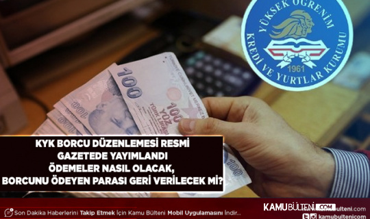 Öğrenim Kredisi Faizlerinin Silinmesi Resmi Gazetede Yayımlandı Borcunu Ödeyenin Parası Geri İade Edilecek Mi