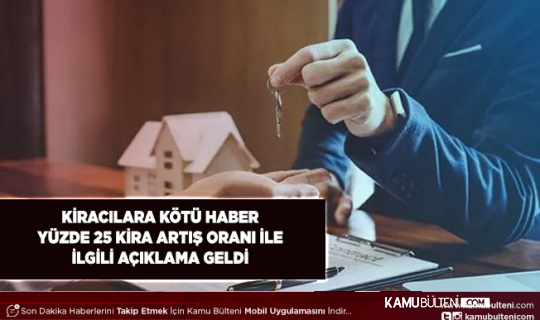 Kiralarda Yüzde 25 Sınırı Kalkıyor Mu? Bakan Nebati’den Açıklama Geldi