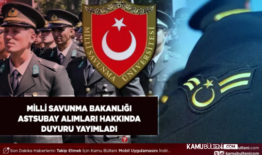 Milli Savunma Bakanlığı Astsubay Alımı Sınav Sonucu Açıklandı