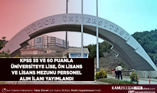 KPSS Taban Puan Şartsız 55, 60 KPSS Puanıyla Çok Sayıda Lise Ön Lisans ve Lisans Mezunu Kamu Personeli Alımı Yapılacak
