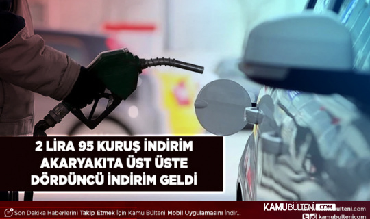 Üst Üste Dördüncü İndirim Geldi Akaryakıta İndirim Geldi Toplamda 2 lira 95 Kuruş İndirim