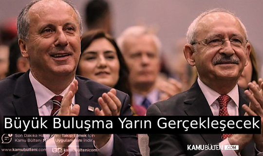 Büyük Buluşma Yarın Gerçekleşecek!