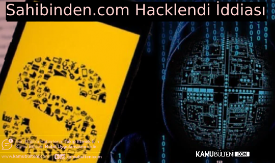 Sahibinden.com Hacklendi İddiası?