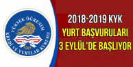 2018-2019 KYK Yurt Başvuruları 3 Eylül'de Başlıyor