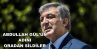 Abdullah Gül'ün Adı Oradan Silindi