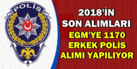 2018'in Son Alımları: 11 Bin 700 Erkek Polis Alımı (POMEM ve PAEM)