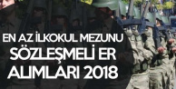 En Az İlkokul Mezunu Sözleşmeli Er Alımı Yapılacak! Başvuru Şartları ve Diğer Detaylar