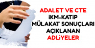İKM ve Katip Alımı Sözlü Mülakat Sonuçları Açıklanmaya Başladı (Adliye-CTE)